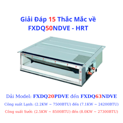 Giải Đáp 15 Thắc Mắc về FXDQ50NDVE - HRT